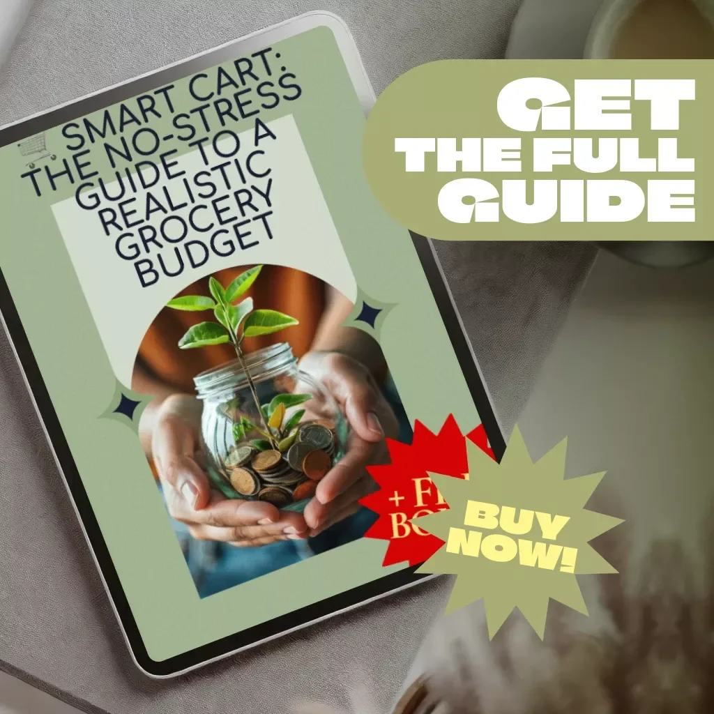 Smart Cart: The No-Stress Guide to a Realistic Grocery Budget | Budget Meal Planning eBook | Digital Download Grocery Budget Guide | PDF Guide