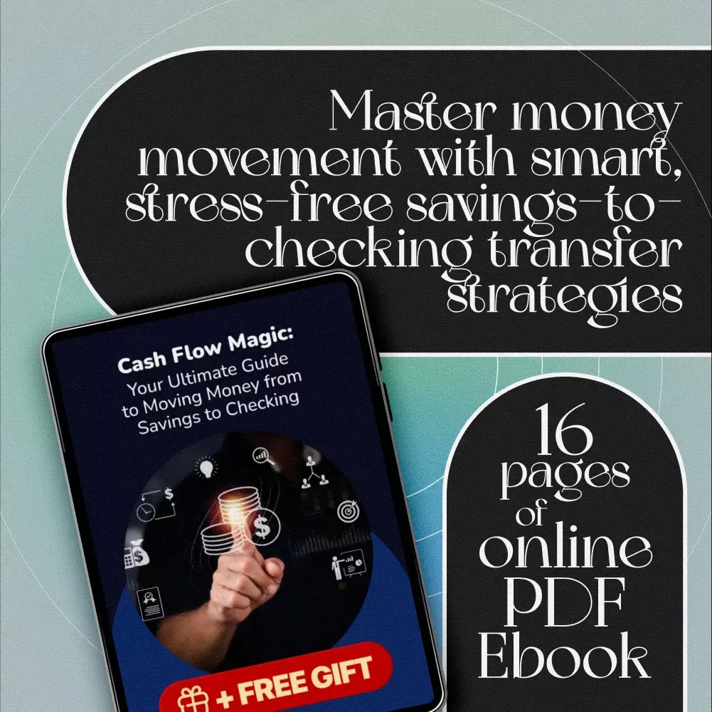 Cash Flow Magic: Your Ultimate Guide to Moving Money from Savings to Checking | Digital eBook for Budgeting, Transfers & Personal Finance Strategy