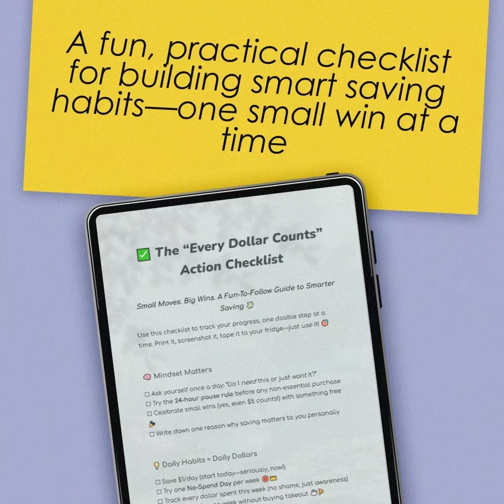 The “Every Dollar Counts” Action Checklist – Printable Savings Tracker, Daily Budget Habits, Smart Money Goals – Budgeting Checklist Digital Download