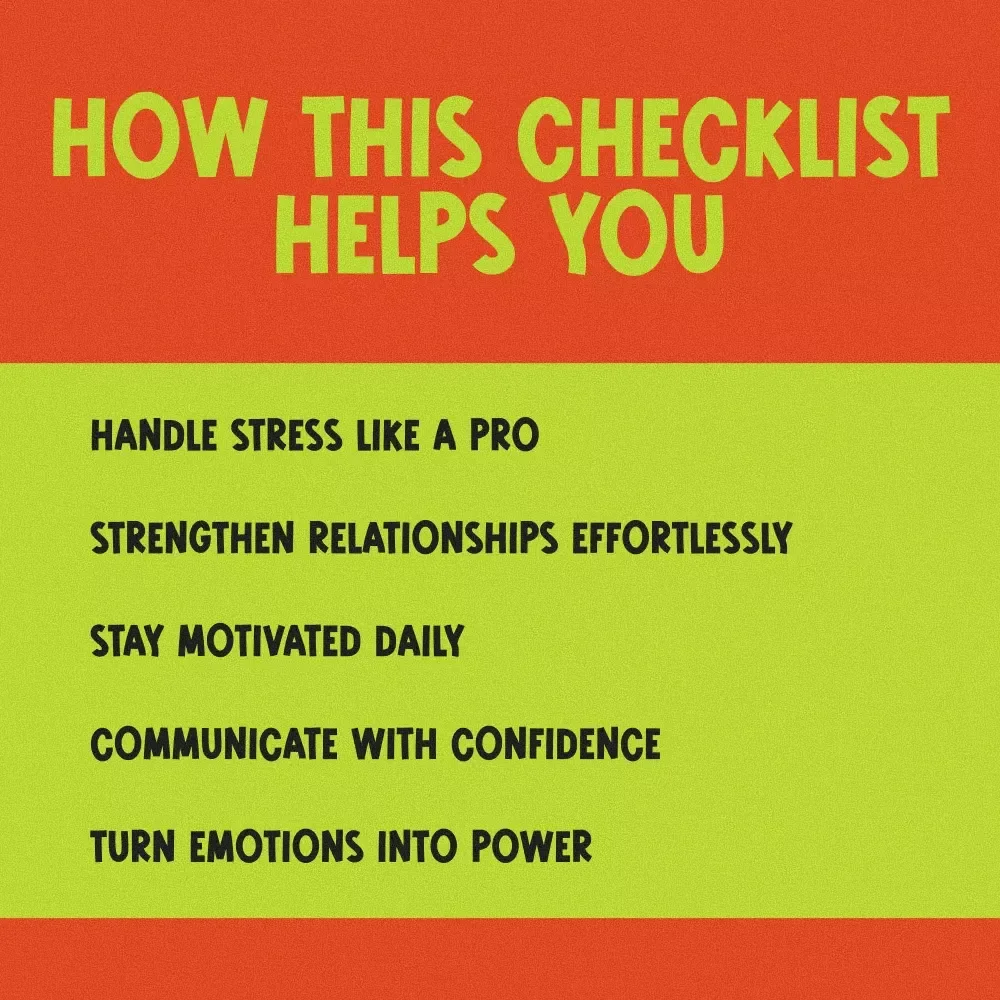 The EQ Power-Up Checklist: 25 Daily Habits to Boost Your Emotional Intelligence