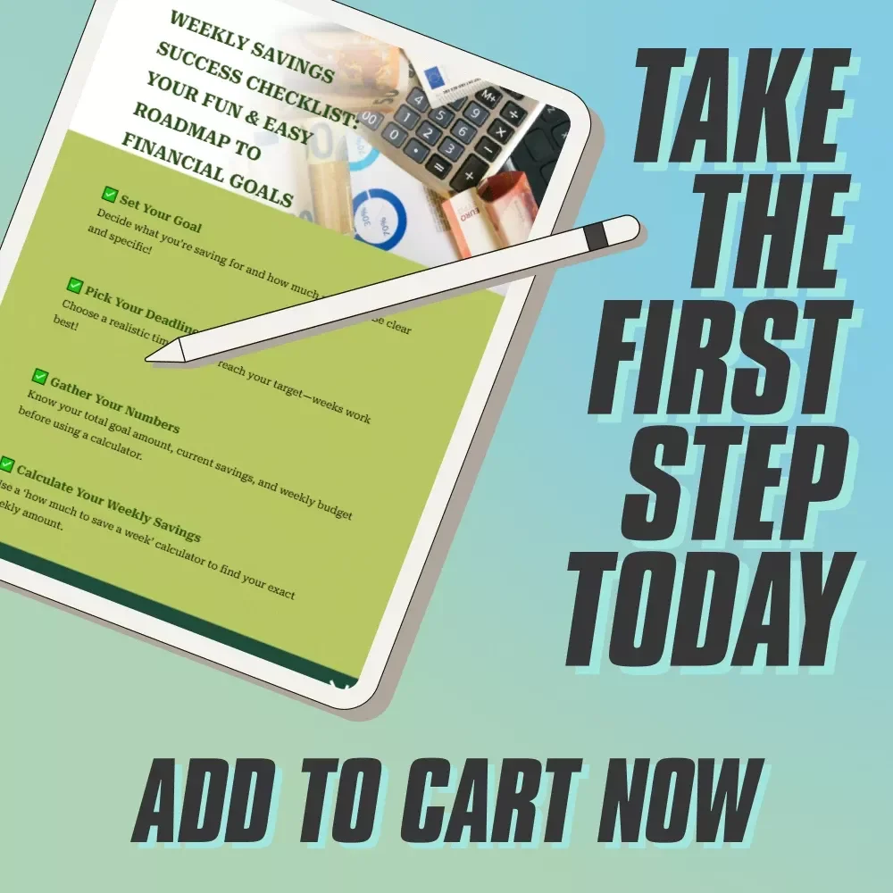 Weekly Savings Success Checklist: Your Fun & Easy Roadmap to Financial Goals