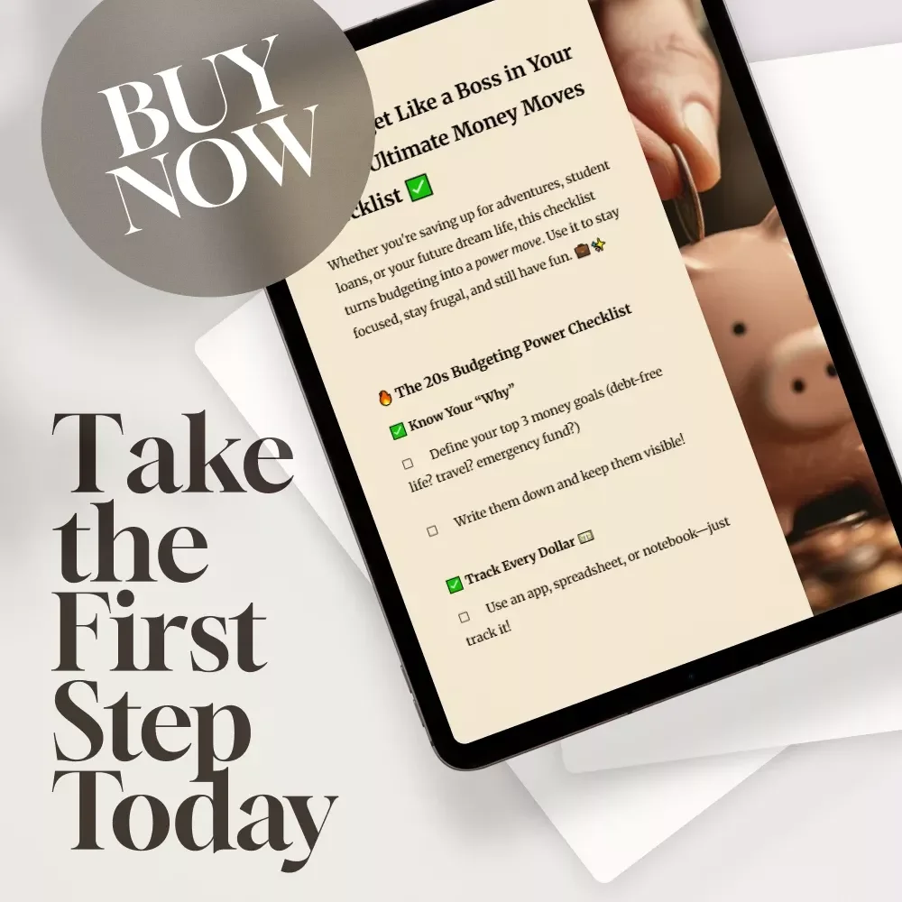 Budget Like a Boss in Your 20s – Ultimate Money Moves Checklist