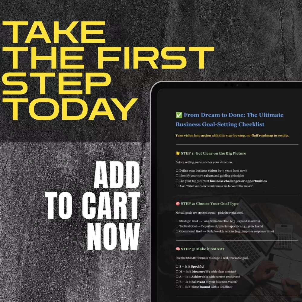From Dream to Done: The Ultimate Business Goal-Setting Checklist | Printable PDF for Setting Business Goals, Small Business Planning Tool, Goal Tracker, Entrepreneur Guide
