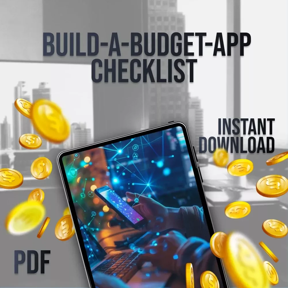 Build-A-Budget-App Checklist | How to Make a Budget App | Digital Download for Beginners & Creators