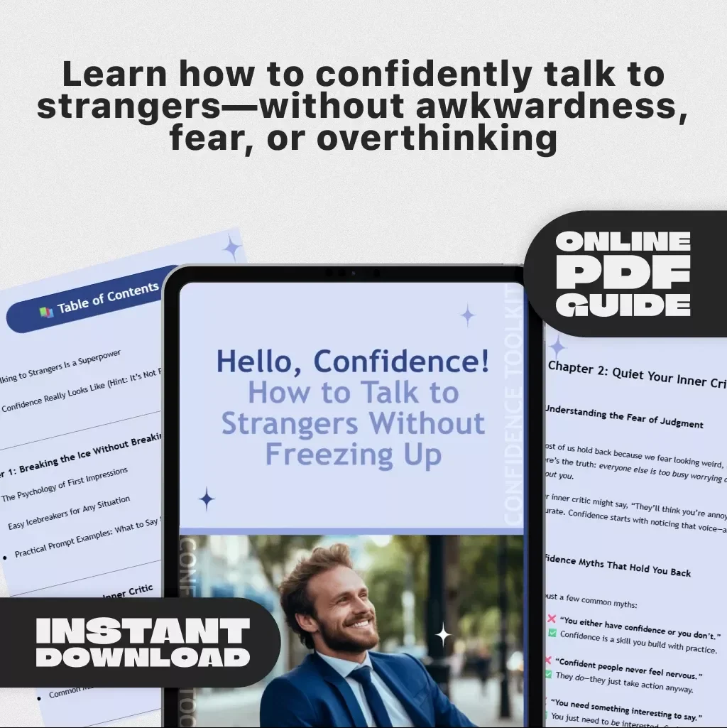 Hello, Confidence! How to Talk to Strangers Without Freezing Up – Digital Guide for How to Be More Confident Talking to Strangers