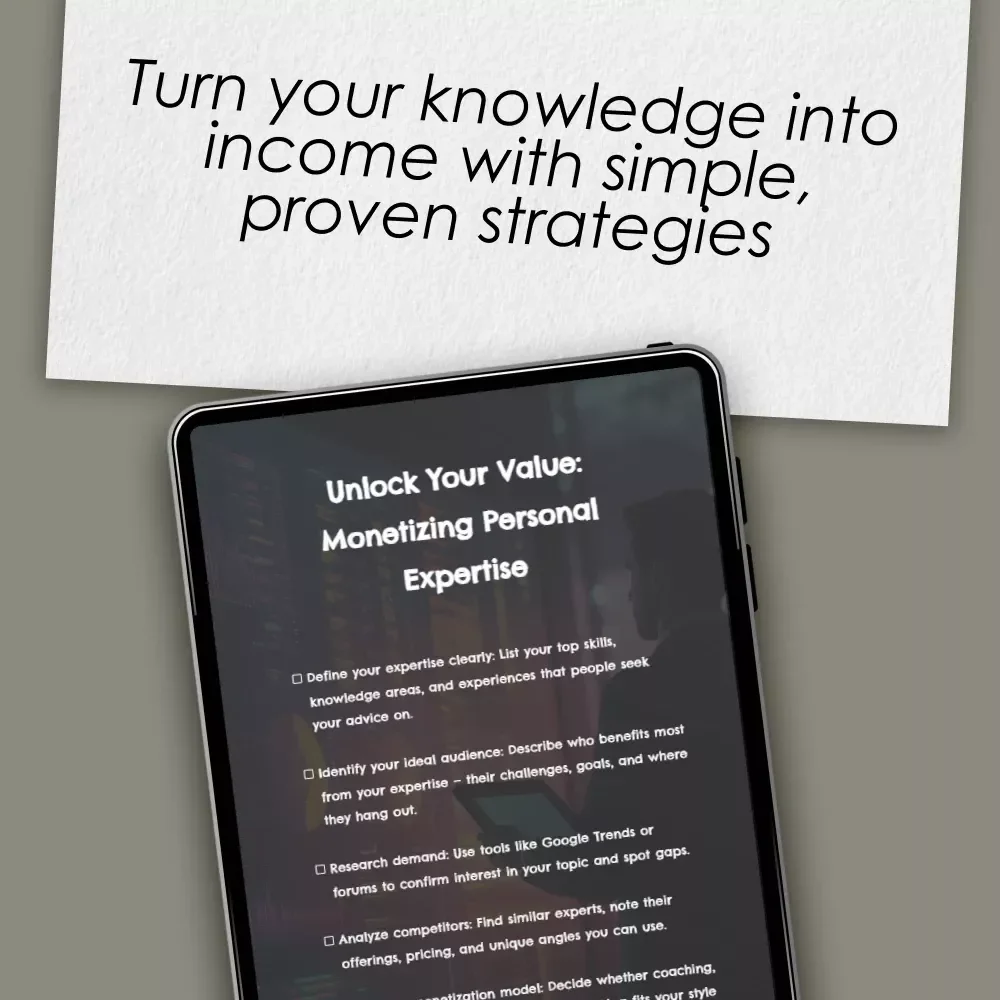 Unlock Your Value: Monetizing Personal Expertise Checklist | Turn Skills Into Income | Digital Download for Coaches, Creators & Consultants
