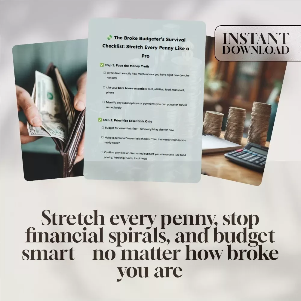 The Broke Budgeter’s Survival Checklist: Stretch Every Penny Like a Pro | How to Budget When You're Broke | Printable PDF Money Planner