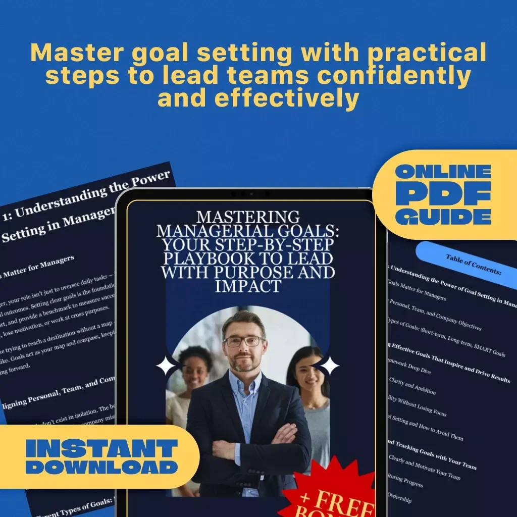 Mastering Managerial Goals: Your Step-by-Step Playbook to Lead with Purpose and Impact | How to Set Goals as a Manager | Digital Goal Setting Guide for Managers
