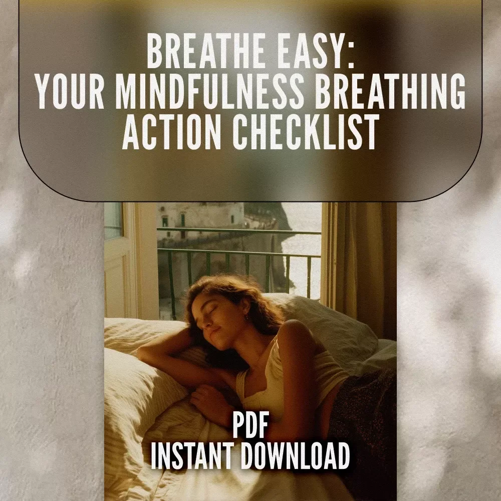 Breathe Easy: Your Mindfulness Breathing Action Checklist | Mindfulness Breathing Exercises PDF | Calm & Focused Daily Breathing Routine
