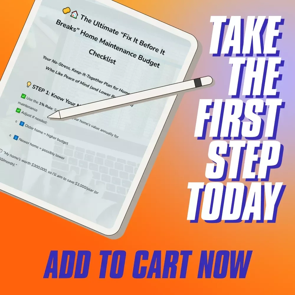 The Ultimate “Fix It Before It Breaks” Home Maintenance Budget Checklist | How Much to Budget for Home Maintenance | Printable Digital Download