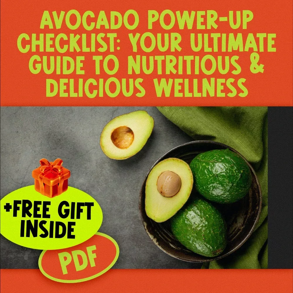 Avocado Power-Up Checklist: Your Ultimate Guide to Nutritious & Delicious Wellness | How Nutritious is Avocado? | Healthy Eating Digital Download | Wellness eBook PDF