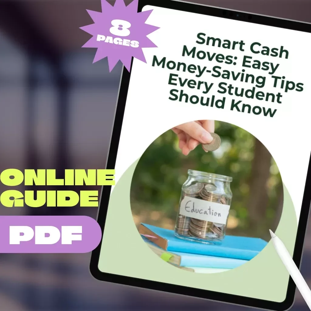 Smart Cash Moves: Easy Money-Saving Tips Every Student Should Know | Budget Guide, How to Save Money Tips for Students, Digital Download