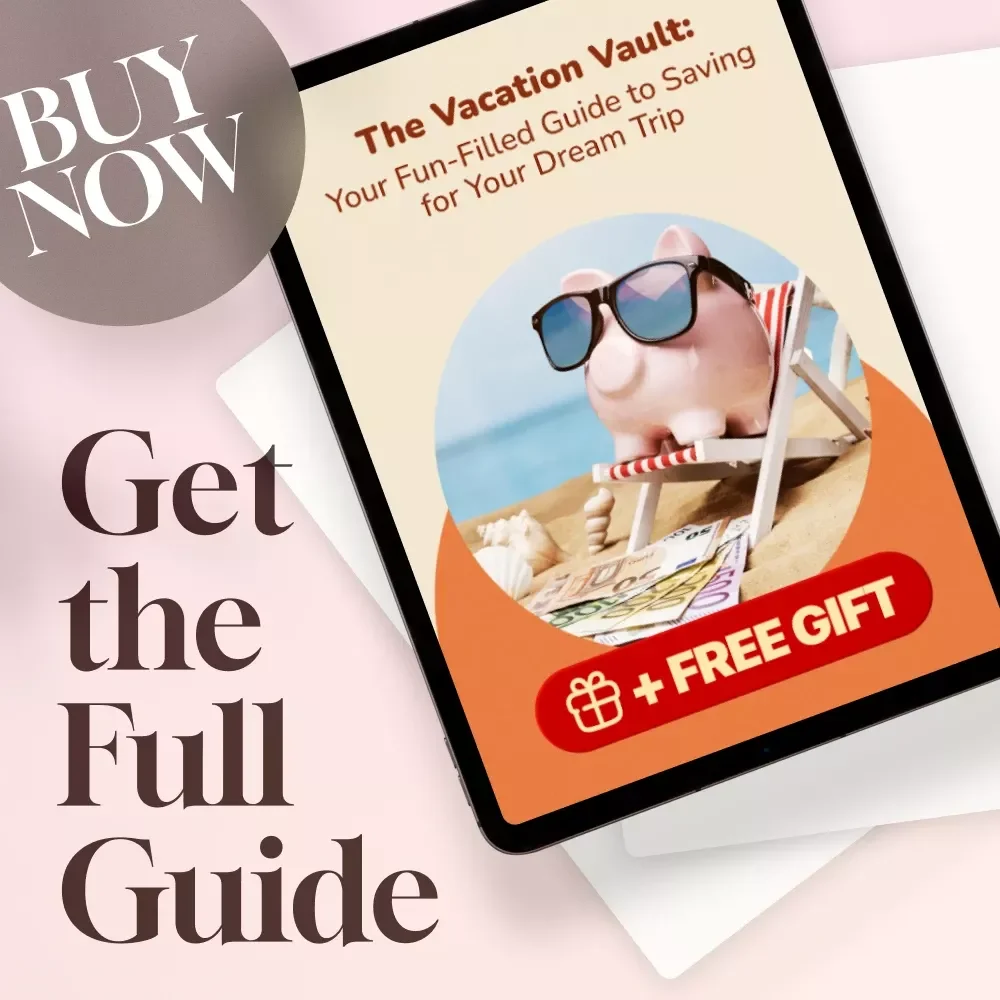 The Vacation Vault: Your Fun-Filled Guide to Saving for Your Dream Trip – Best Way to Save Money for Vacation, Digital Travel Budget Planner PDF