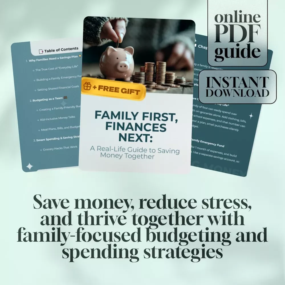 Family First, Finances Next: A Real-Life Guide to Saving Money Together | Family Budget Planner | Digital Guide for Families Save Money For Goals