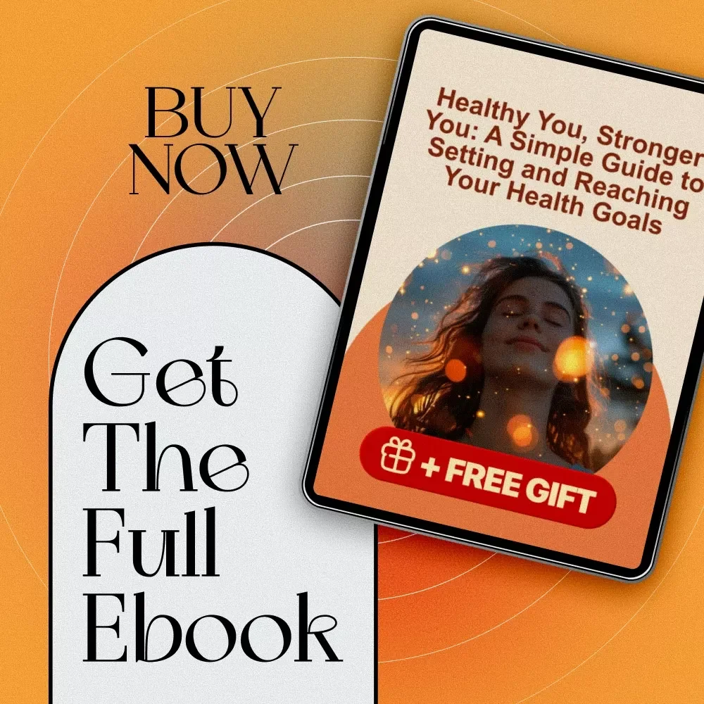 Healthy You, Stronger You: A Simple Guide to Setting and Reaching Your Health Goals | Health Goals eBook | Digital Health Planner | Goal Setting Guide PDF