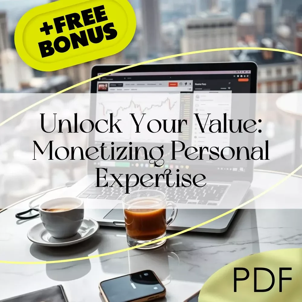 Unlock Your Value: Monetizing Personal Expertise Checklist | Turn Skills Into Income | Digital Download for Coaches, Creators & Consultants