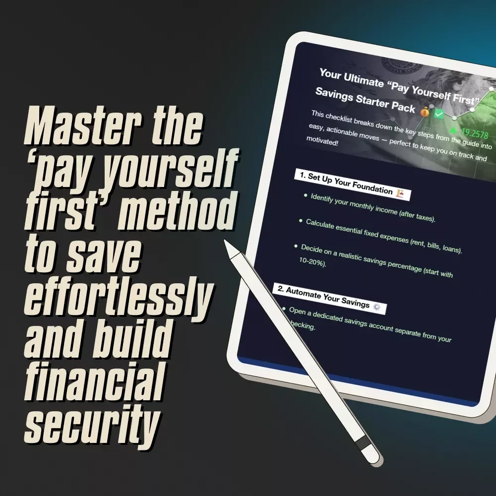 Your Ultimate “Pay Yourself First” Savings Starter Pack – Digital Checklist for Budgeting, Automate Savings & Grow Your Money
