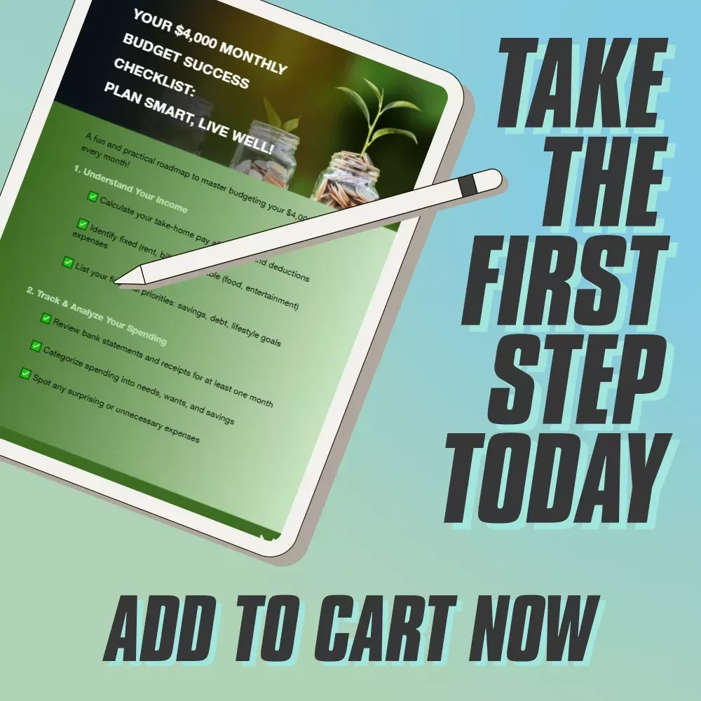 Master Your $4,000: The Smart Monthly Budget Blueprint for Financial Freedom | Digital Budget Checklist | How to Budget 4000 a Month