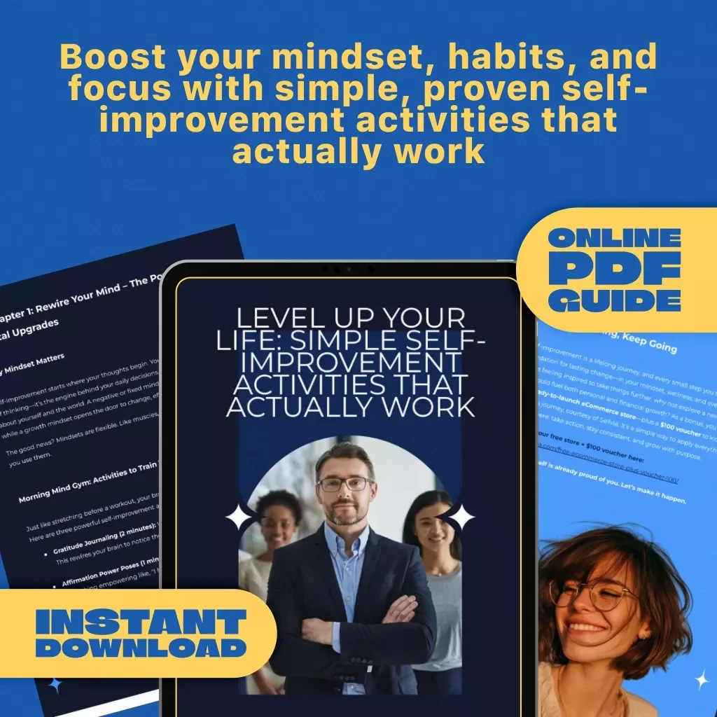Level Up Your Life: Simple Self-Improvement Activities That Actually Work – Digital Guide for Personal Growth, Mental Clarity, Emotional Resilience & Goal Setting