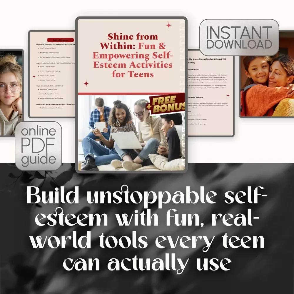 Shine from Within: Fun & Empowering Self-Esteem Activities for Teens – Printable Teenage Self Esteem Activities Guide for Confidence & Growth