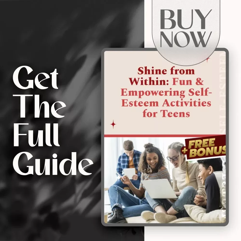Shine from Within: Fun & Empowering Self-Esteem Activities for Teens – Printable Teenage Self Esteem Activities Guide for Confidence & Growth