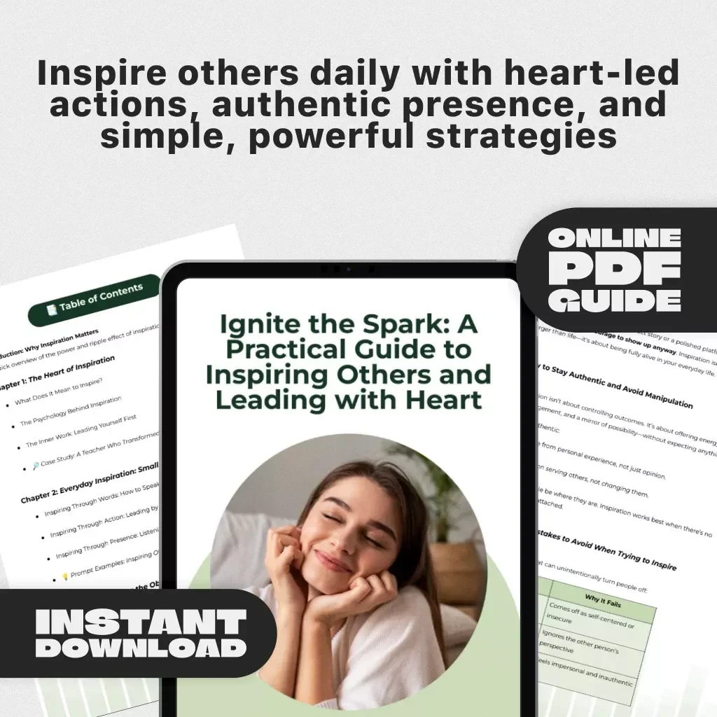 Ignite the Spark: A Practical Guide to Inspiring Others and Leading with Heart | Digital Guide on How Do You Inspire People | Leadership eBook & Checklist Download