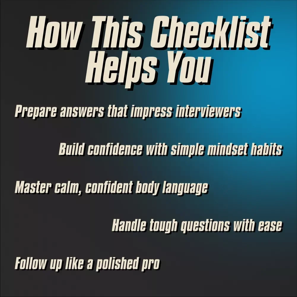 The Ultimate Interview Confidence Checklist: Own the Room Every Time | Digital Download for How to Be Confident for Interview Success