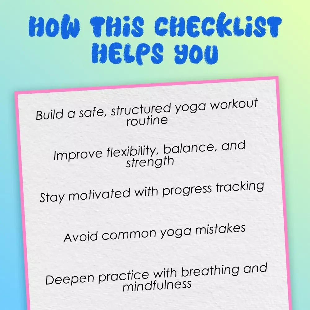 Yoga Flow Checklist: Your Actionable Guide to a Stronger, Healthier Practice | Yoga Workout Routine, Printable Wellness Tracker, Digital Download for Daily Yoga Practice