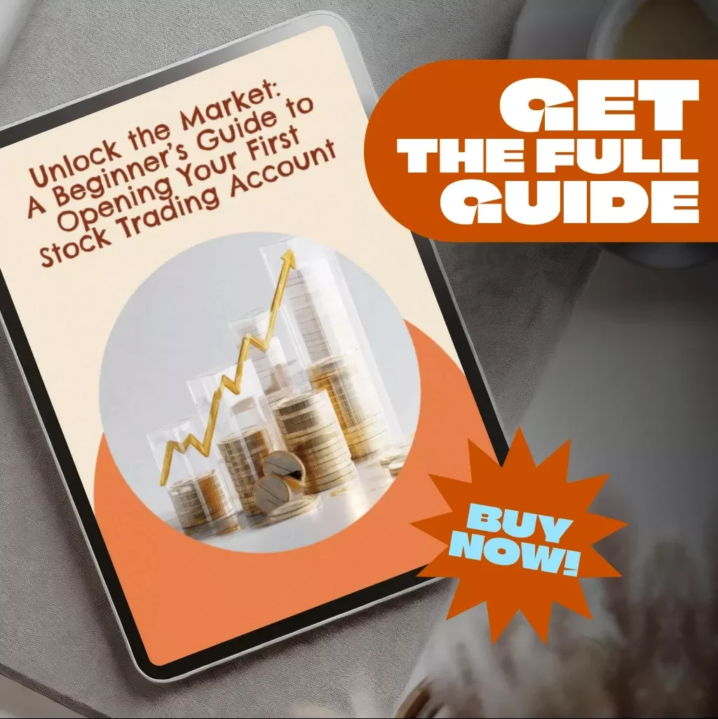 Unlock the Market: A Beginner’s Guide to Opening Your First Stock Trading Account – Step-by-Step Digital Guide on How to Open a Stock Trading Account