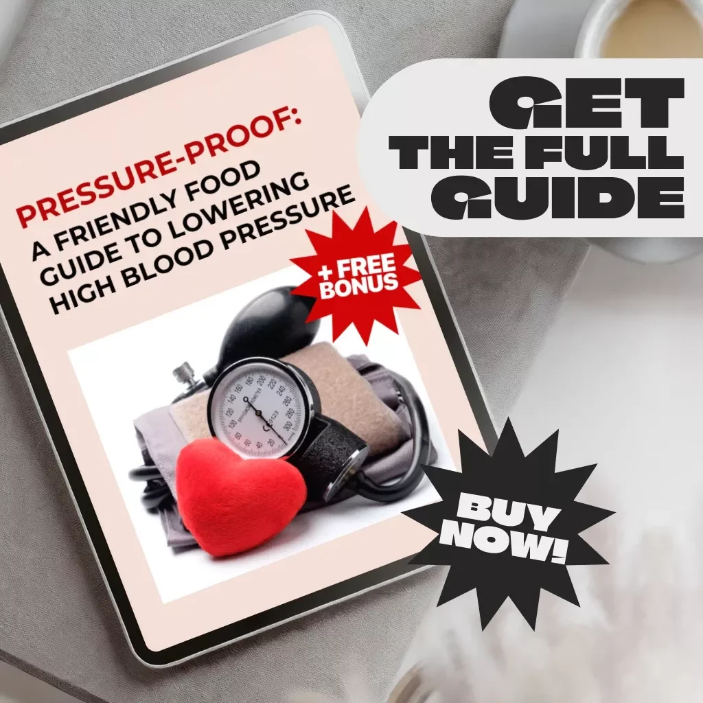 Pressure-Proof: A Friendly Food Guide to Lowering High Blood Pressure | Best Diet for High Blood Pressure | DASH Diet eBook & Meal Plan Guide Take Control of Your Health, One Plate at a Time