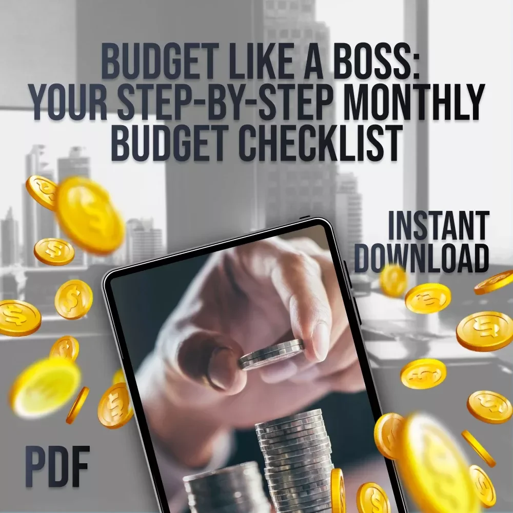 Budget Like a Boss: Your Step-by-Step Monthly Budget Checklist | Printable PDF | How to Plan a Monthly Budget Guide