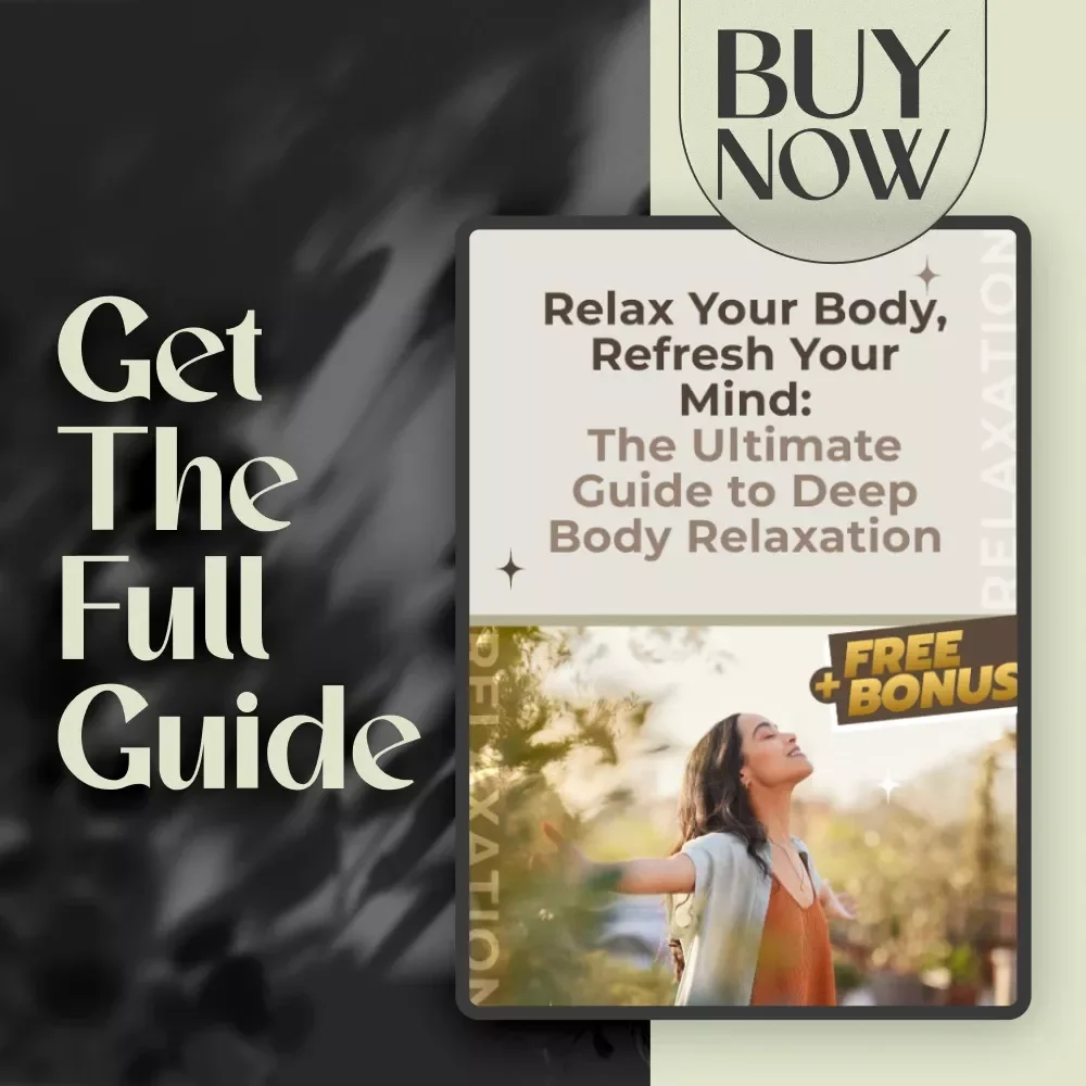 Relax Your Body, Refresh Your Mind: The Ultimate Guide to Deep Body Relaxation | Body Relax Techniques | Digital Wellness eBook