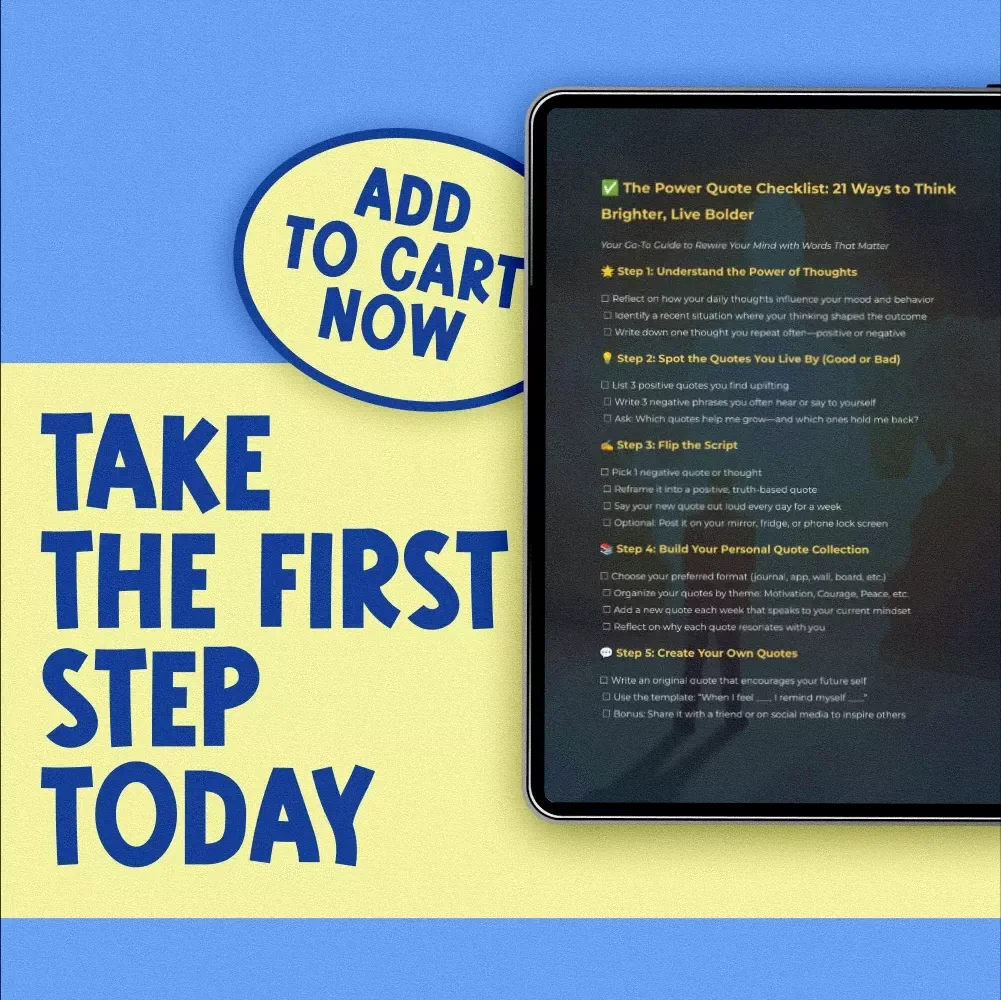 The Power Quote Checklist: 21 Ways to Think Brighter, Live Bolder – Positive and Negative Thinking Quotes Self-Reflection Journal, Affirmation Builder, Printable Mindset Guide