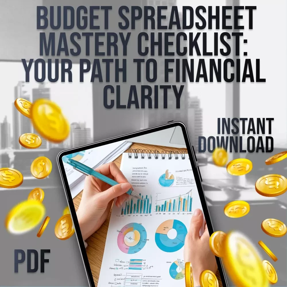 Budget Spreadsheet Mastery Checklist: Your Path to Financial Clarity | How to Create a Budget Spreadsheet | Printable & Digital Finance Planner