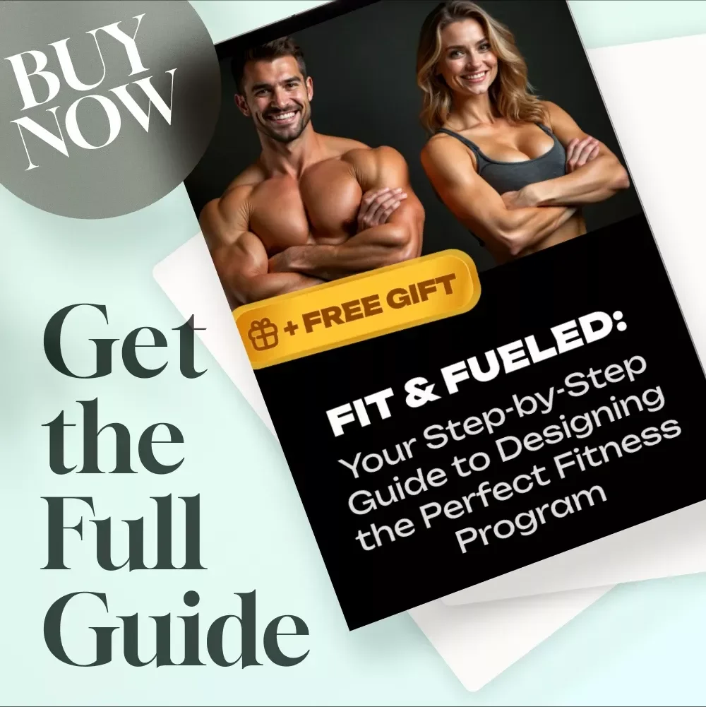 Fit & Fueled: Your Step-by-Step Guide to Designing the Perfect Fitness Program | Digital Download eBook | How to Design a Fitness Program Guide