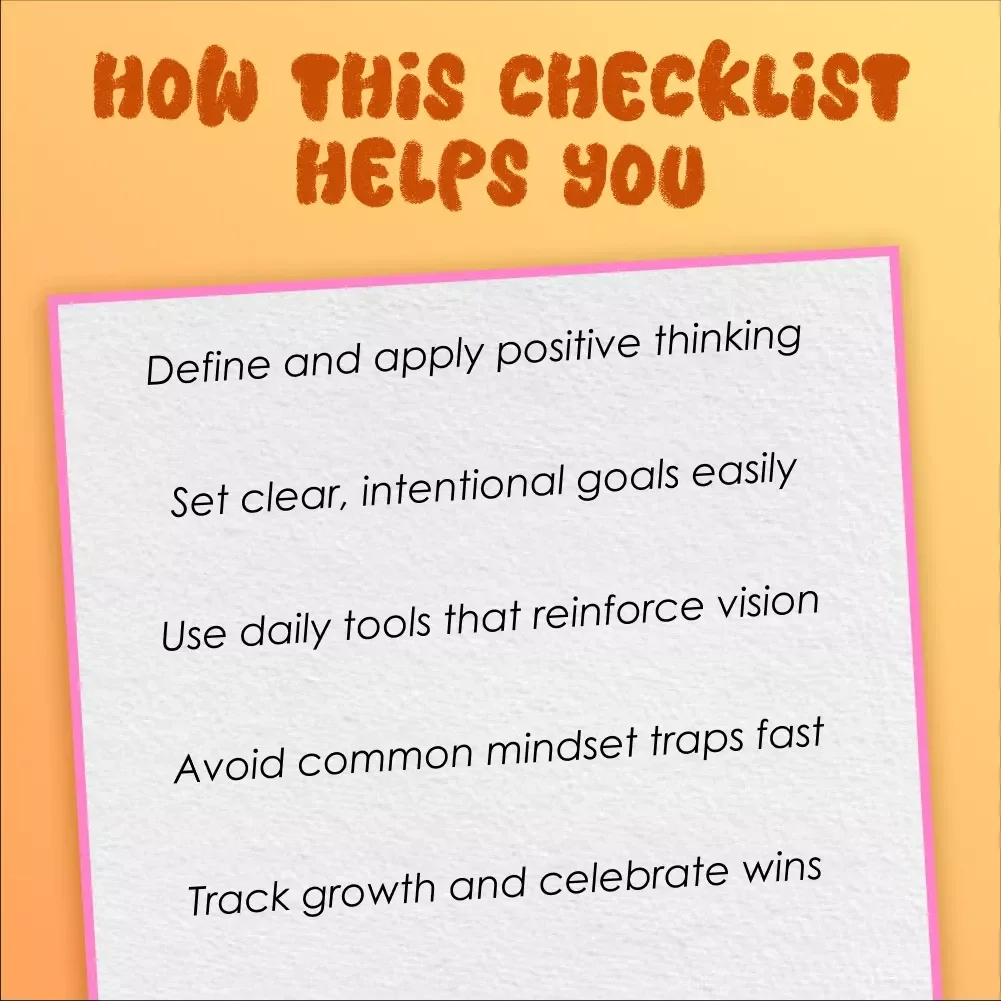 Manifest Your Mindset: The Ultimate Positive Thinking & Manifestation Checklist