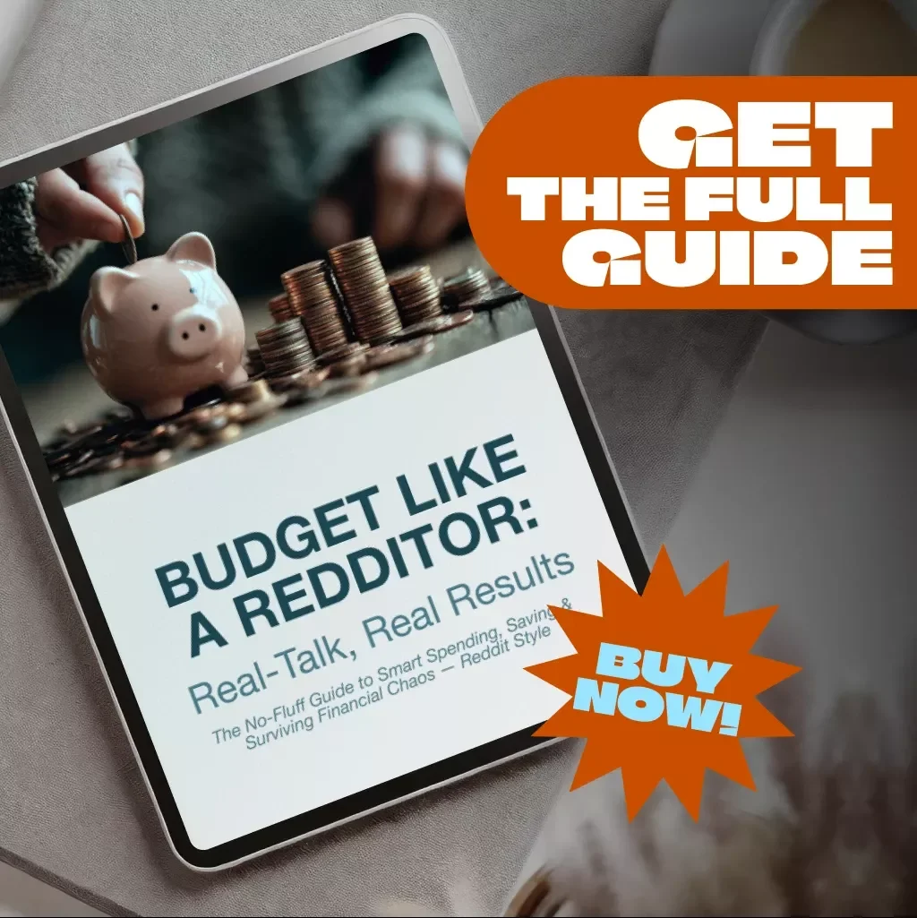 Budget Like a Redditor: Real-Talk, Real Results | How to Budget Reddit-Style Guide | Digital Download eBook for Budgeting Help