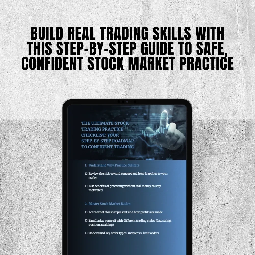 The Ultimate Stock Trading Practice Checklist: Your Step-by-Step Roadmap to Confident Trading | How to Practice Stock Trading Guide | Printable eBook + Bonus