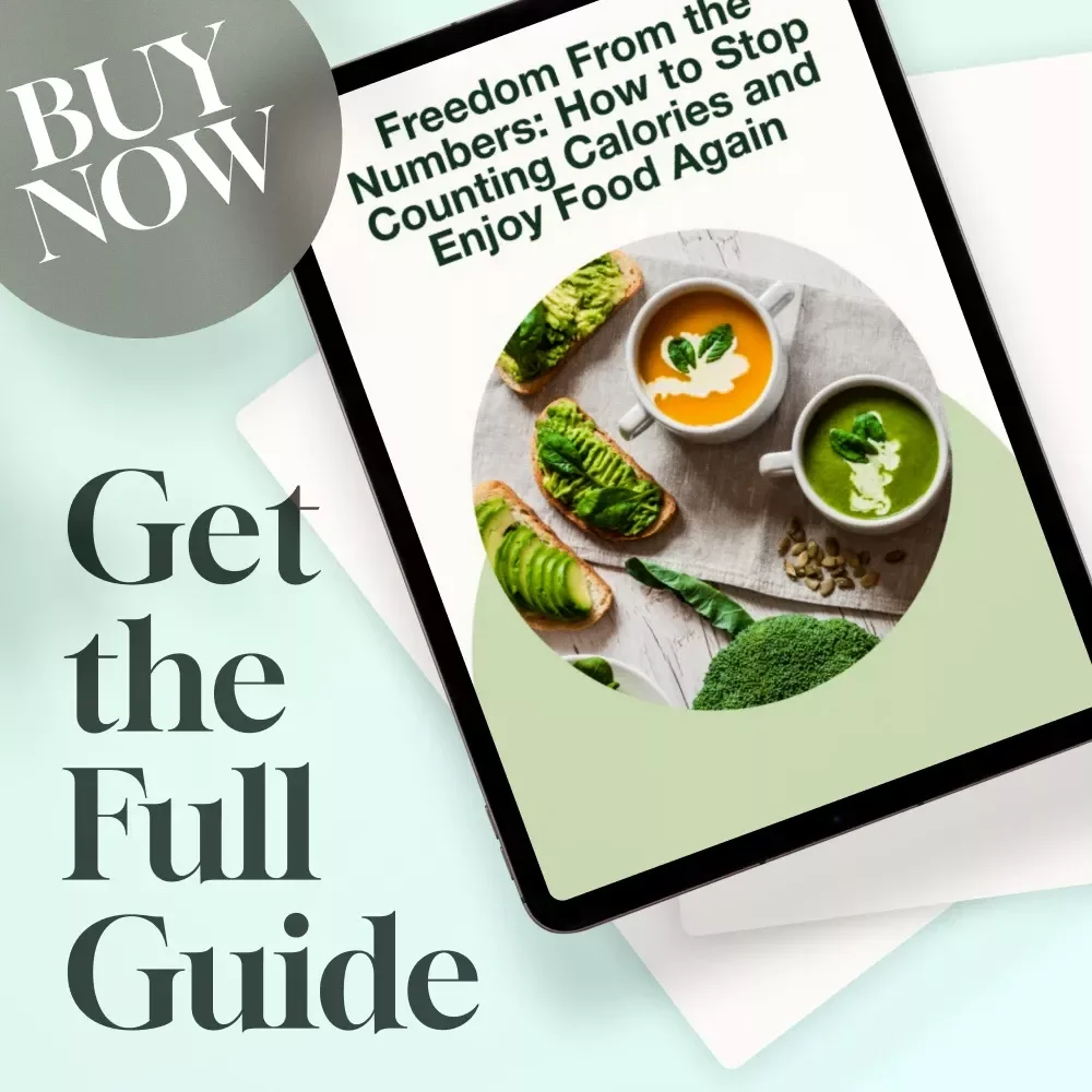 Freedom From the Numbers: How to Stop Counting Calories and Enjoy Food Again – Intuitive Eating Guide, Mindful Eating Digital Download, Stop Calorie Tracking eBook