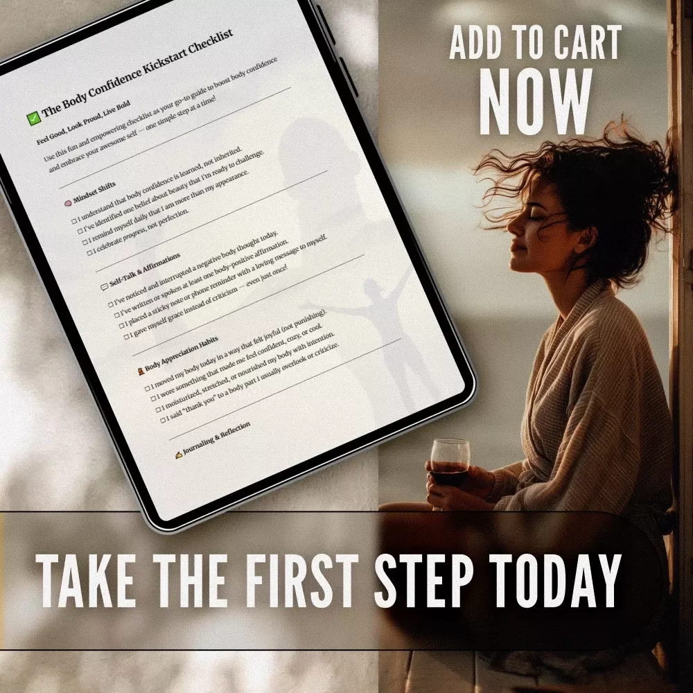 The Body Confidence Kickstart Checklist