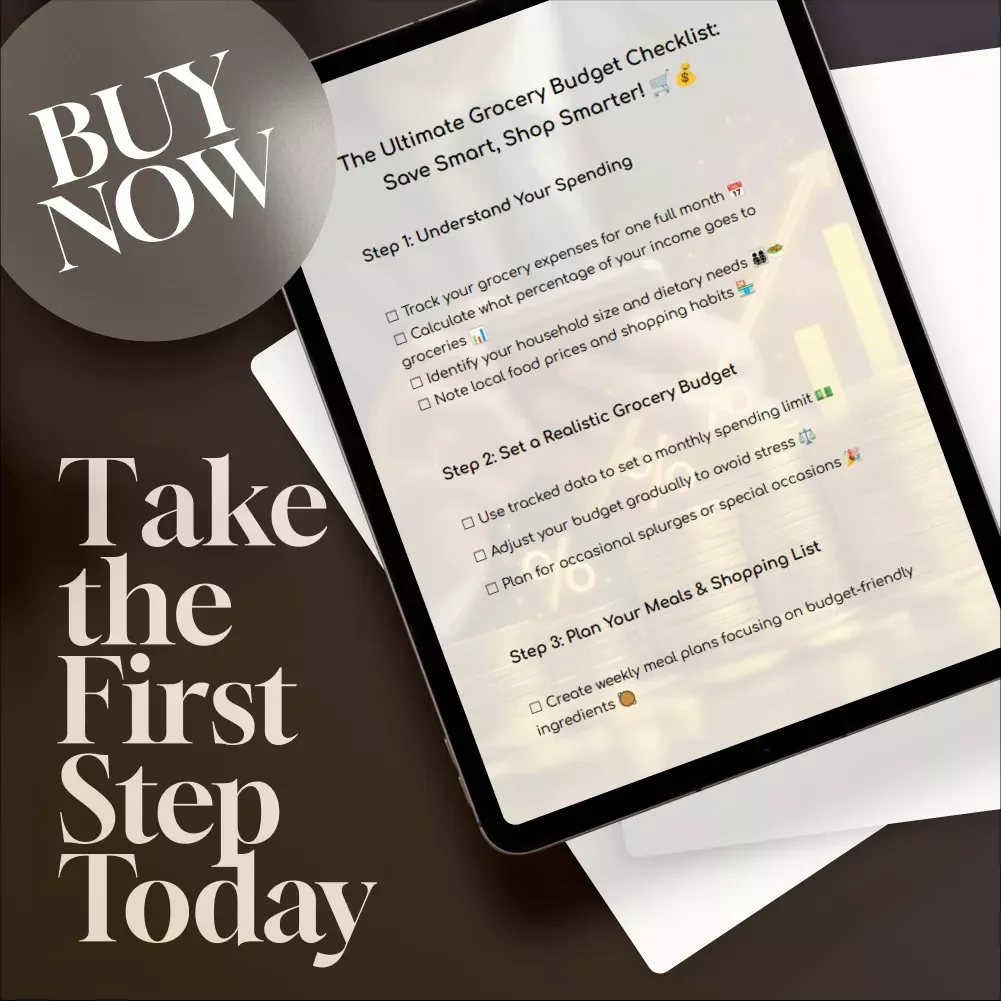 The Ultimate Grocery Budget Checklist: Save Smart, Shop Smarter | Digital Download for a Good Budget for Groceries, Meal Planning & Smart Shopping