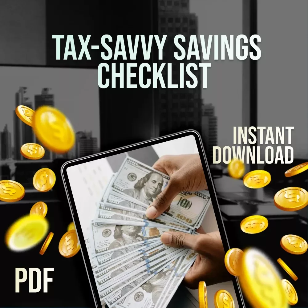 Tax-Savvy Savings Checklist | How to Pay Tax on Savings | Digital Download for Simple Tax Filing