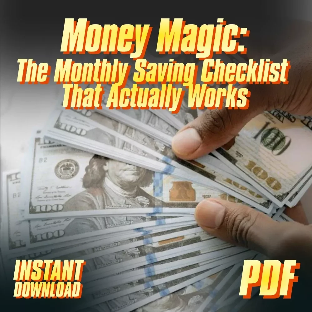 Money Magic: The Monthly Saving Checklist That Actually Works | How to Save More Money Each Month | Budget & Finance Printable PDF