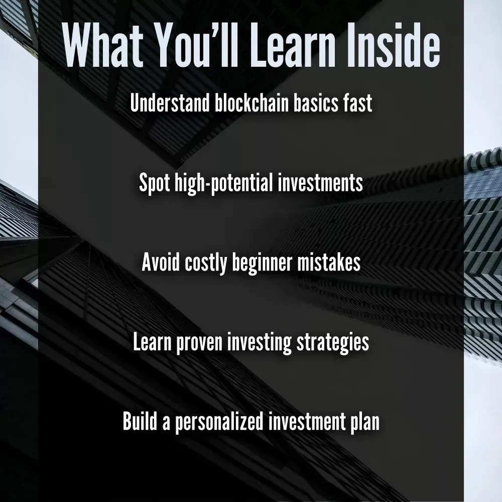 Blocks & Gains: A Beginner’s Guide to Smart Blockchain Investing – Digital Download eBook with Blockchain Investment Tips