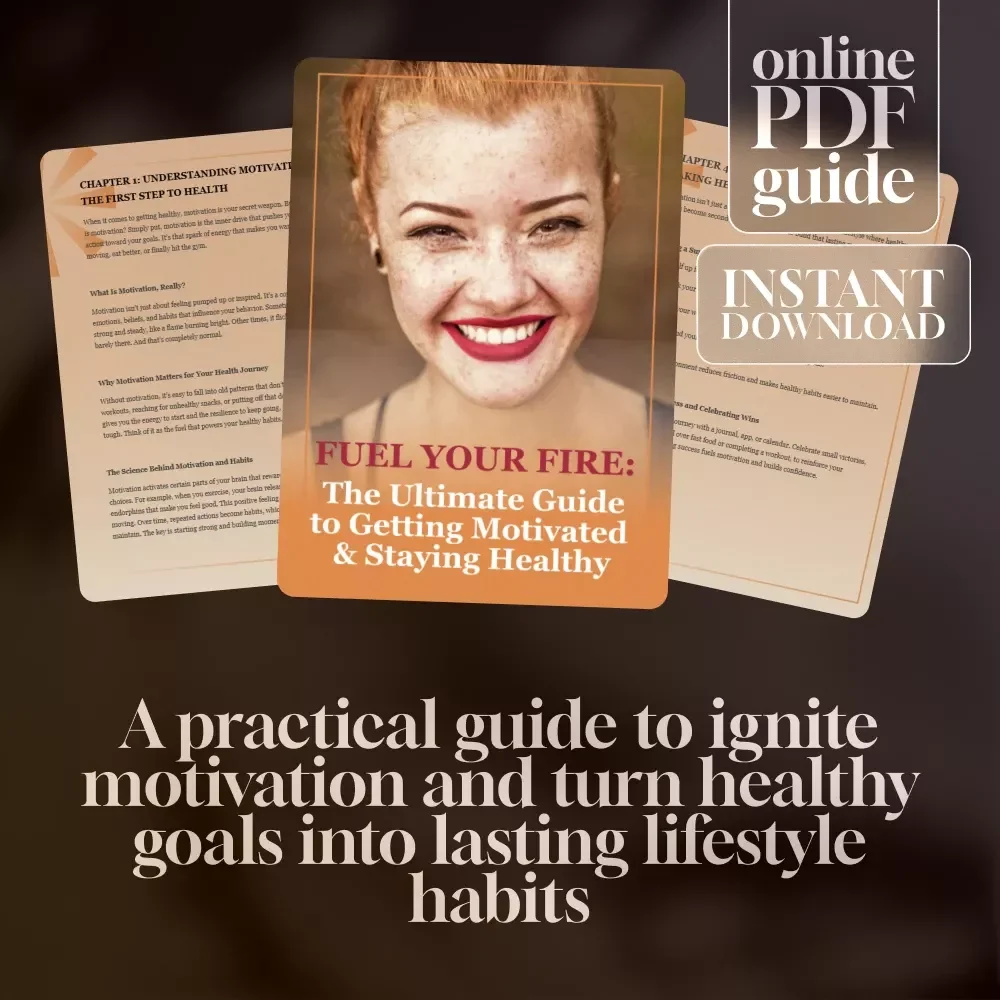 Fuel Your Fire: The Ultimate Guide to Getting Motivated and Staying Healthy | Digital Download | How to Get Motivated to Get Healthy | Health Goals Guide & Motivation Checklist