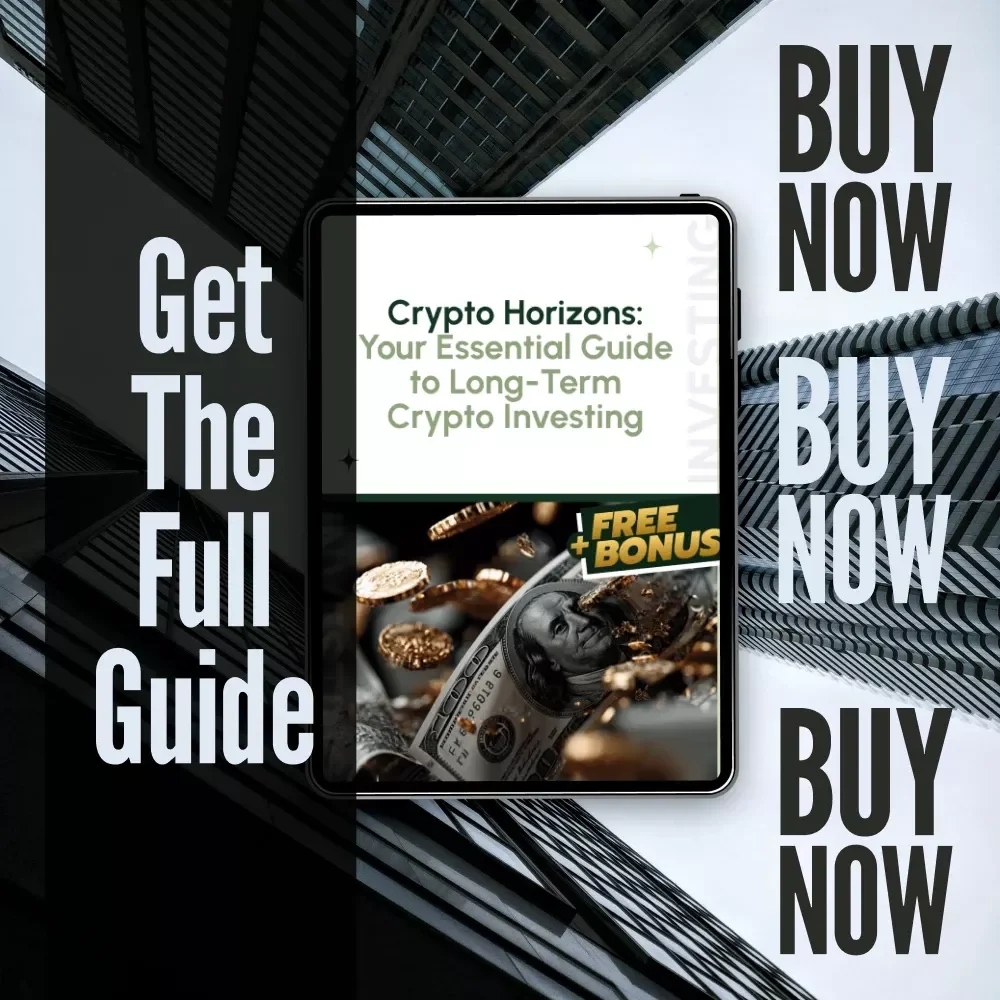 Crypto Horizons: Your Essential Guide to Long-Term Crypto Investing | Digital Download PDF | Cryptocurrency eBook for Building a Smart Long-Term Crypto Portfolio