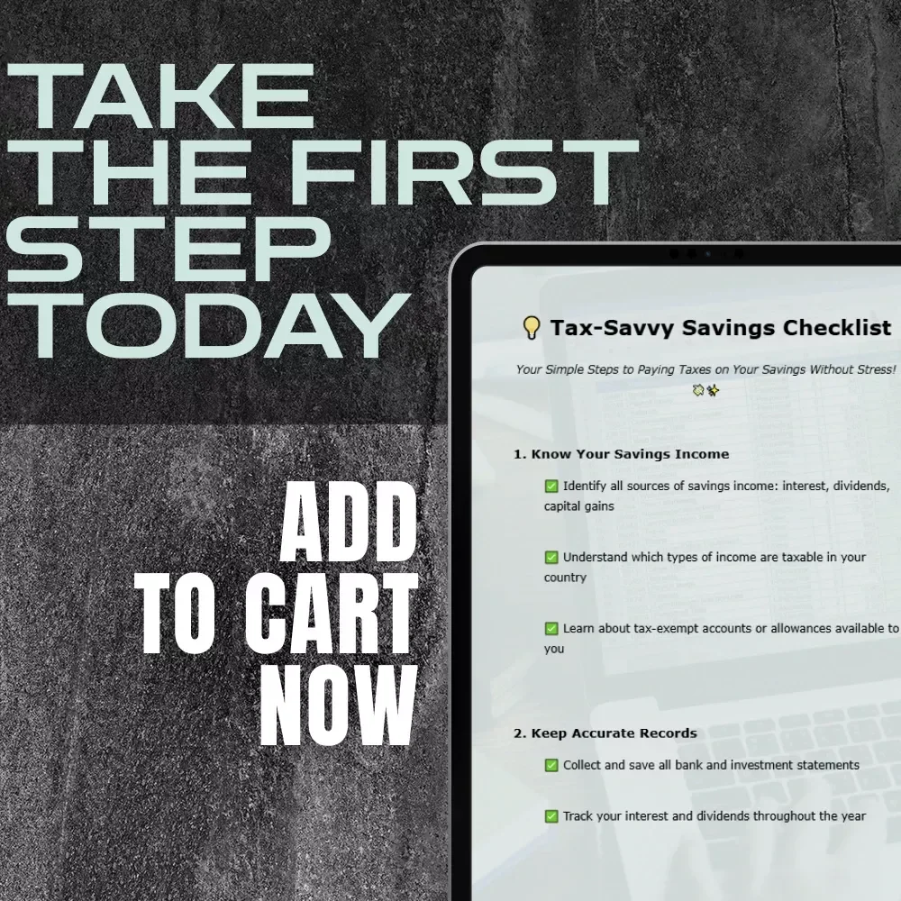 Tax-Savvy Savings Checklist | How to Pay Tax on Savings | Digital Download for Simple Tax Filing