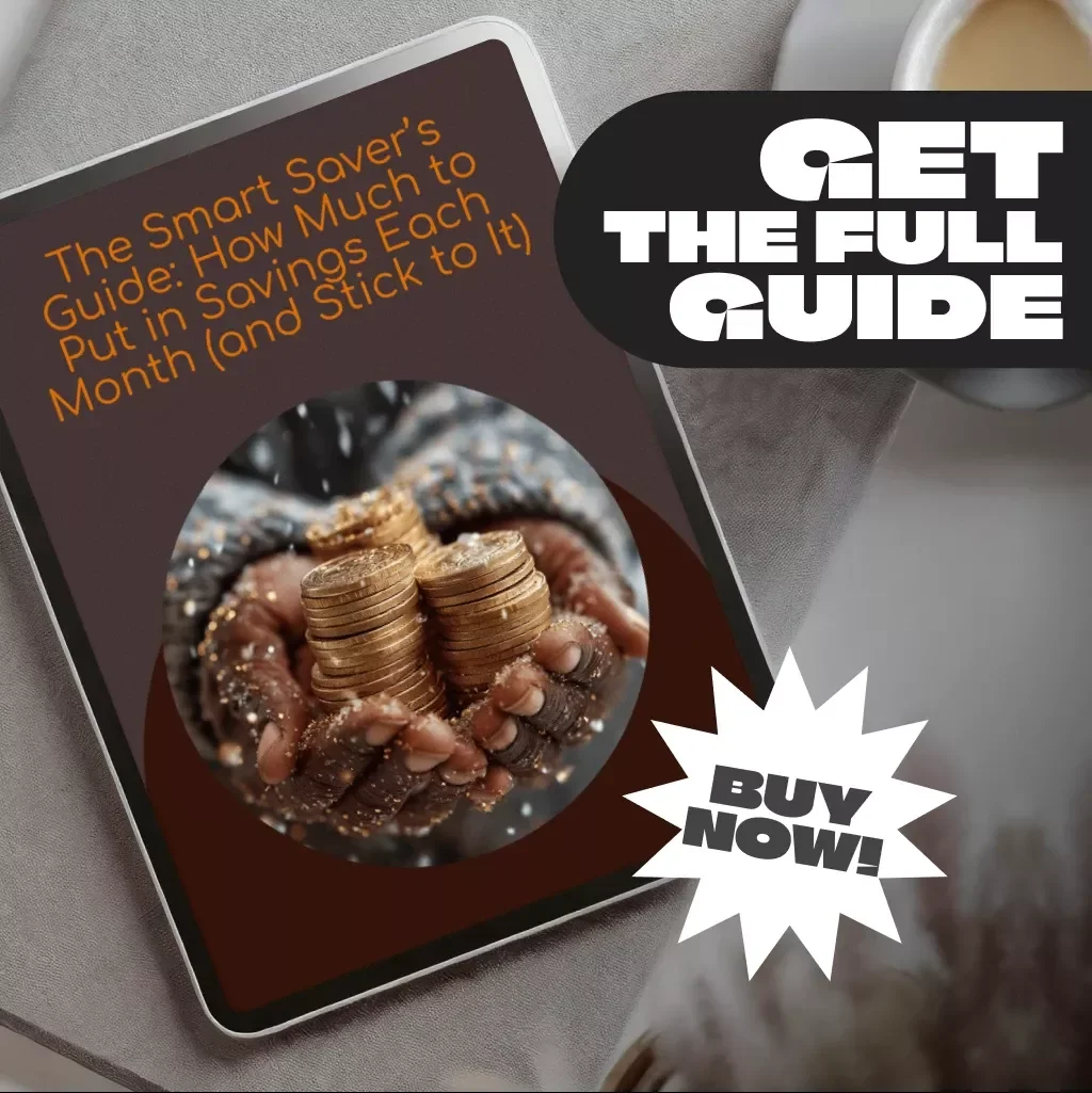The Smart Saver’s Guide: How Much to Put in Savings Each Month