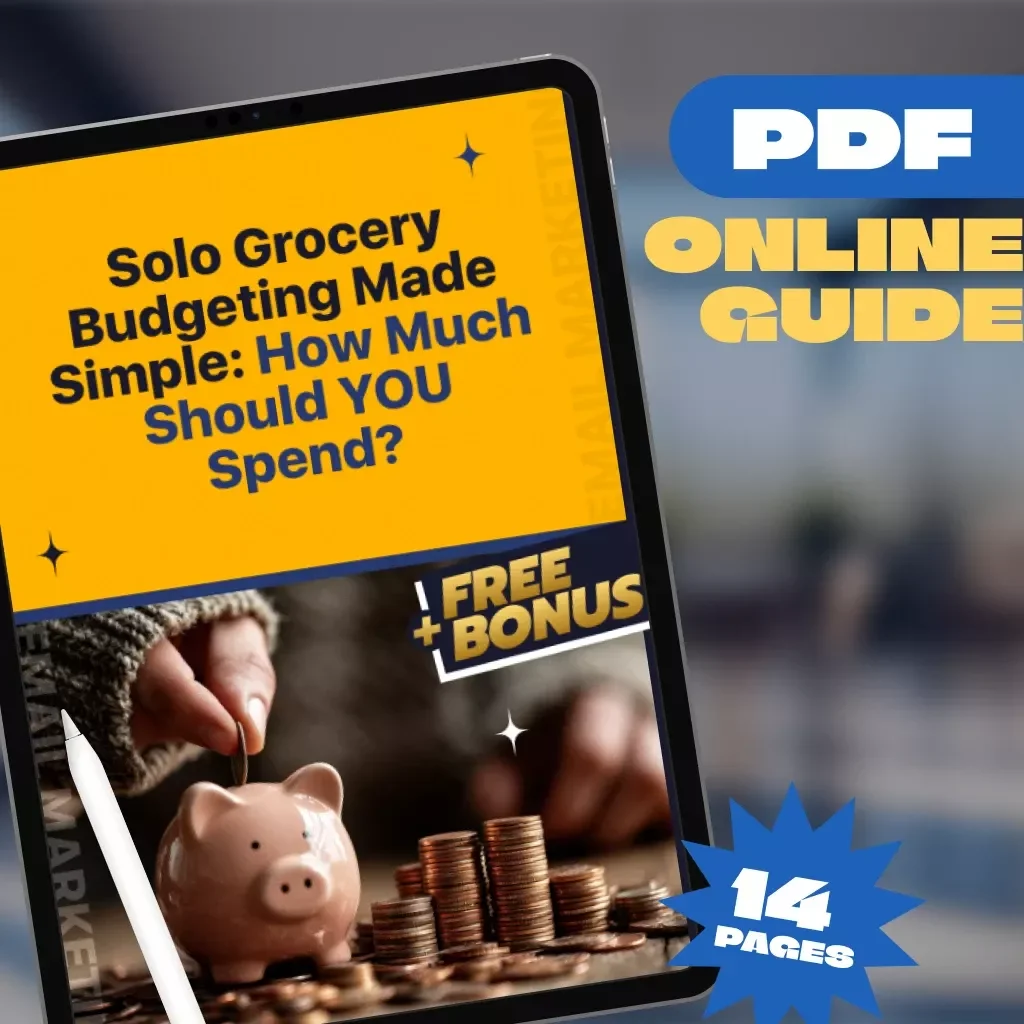 Solo Grocery Budgeting Made Simple: How Much Should YOU Spend | Digital Guide for Smart Grocery Planning | How Much to Budget for Groceries for One