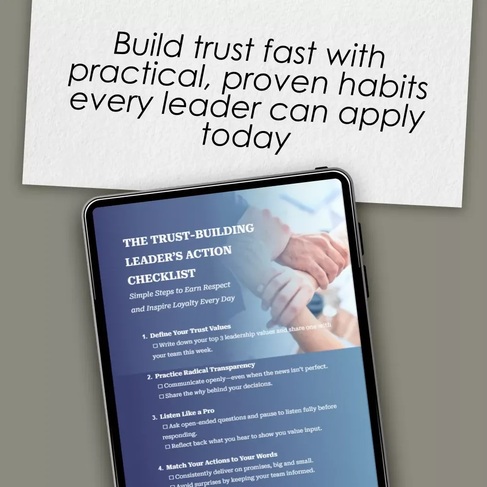 The Trust-Building Leader’s Action Checklist | How to Build Trust as a Leader | Digital Download Leadership Guide